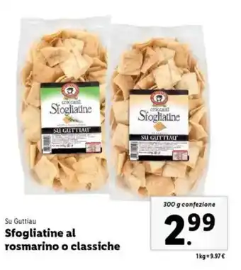 Lidl Su Guttiau Sfogliatine al rosmarino o classiche offerta