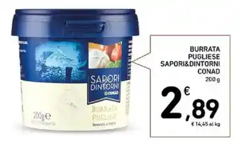 Spazio Conad Burrata pugliese SAPORI&DINTORNI CONAD offerta