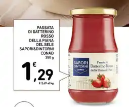 Spazio Conad Passata di datterino rosso della piana del sele SAPORI&DINTORNI CONAD offerta