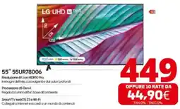 Comet LG UHD AI 55" 55UR78006 offerta