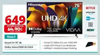 Comet Hisense 75A69 Smart TV 75" 4K Dolby Vision/HDR 10+/HLG offerta