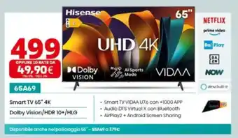 Comet Hisense 65A69 Smart TV 65" 4K Dolby Vision/HDR 10+/HLG offerta