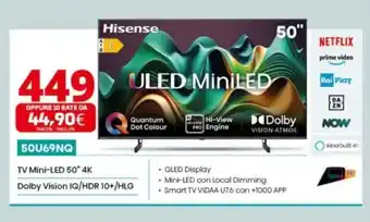 Comet Hisense 50U69NQ TV Mini-LED 50" 4K Dolby Vision IQ/HDR 10+/HLG offerta