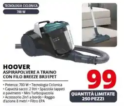 Comet HOOVER ASPIRAPOLVERE A TRAINO CON FILO BREEZE BR31PET offerta