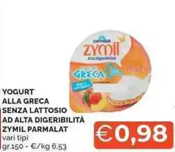 Mercatò Yogurt alla greca senza lattosio ad alta digeribilità ZYMIL PARMALAT offerta