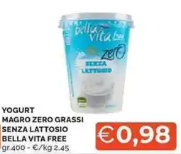 Mercatò Yogurt magro zero grassi senza lattosio BELLA VITA FREE offerta