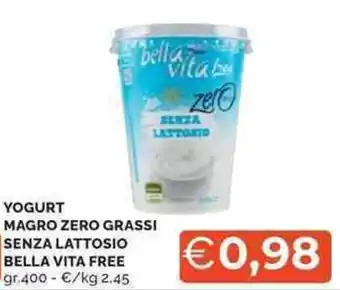 Mercatò Yogurt magro zero grassi senza lattosio BELLA VITA FREE offerta