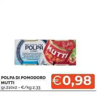 Mercatò Polpa di pomodoro MUTTI offerta