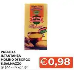 Mercatò Polenta istantanea molino di borgo S.DALMAZZO offerta