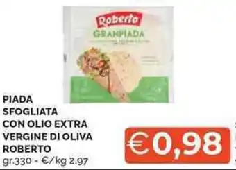 Mercatò Piada sfogliata con olio extra vergine di oliva ROBERTO offerta