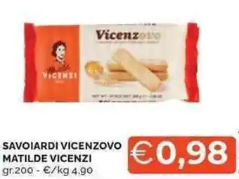 Mercatò Savoiardi vicenzovo MATILDE VICENZI offerta