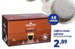 In'S Mercato SERRANO Caffè in cialde espresso offerta