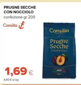 Tigre Prugne secche con nocciolo confezione offerta