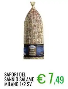 Sugros Sapori del sannio salame milano 1/2 sv offerta