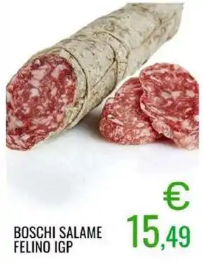 Sugros Boschi salame felino igp offerta