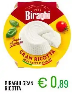 Sugros Biraghi gran ricotta offerta