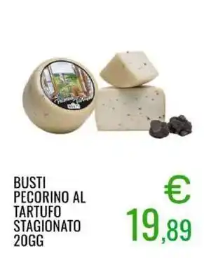 Sugros Busti pecorino al tartufo stagionato 20gg offerta