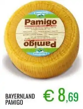 Sugros Bayernland pamigo offerta