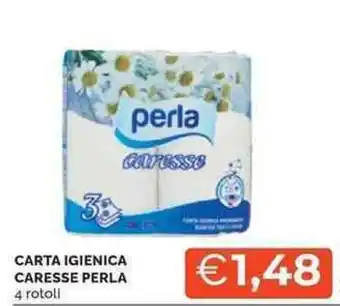 Mercatò Carta igienica caresse PERLA offerta