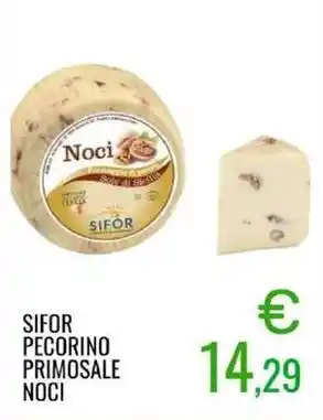 Sugros Sifor pecorino primosale noci offerta