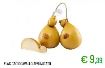 Sugros Plac caciocavallo affumicato offerta