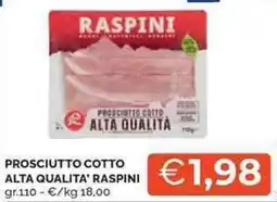 Mercatò Prosciutto cotto alta qualita' RASPINI offerta