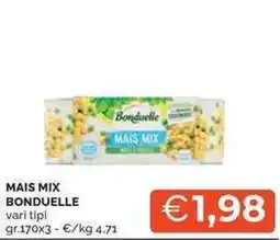 Mercatò Mais mix BONDUELLE offerta