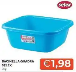 Mercatò Bacinella quadra SELEX offerta