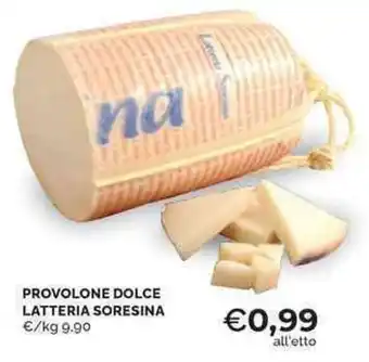 Mercatò Provolone dolce LATTERIA SORESINA offerta