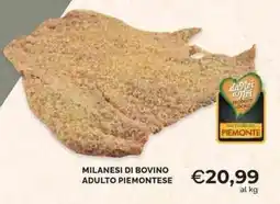 Mercatò Milanesi di bovino adulto piemontese offerta