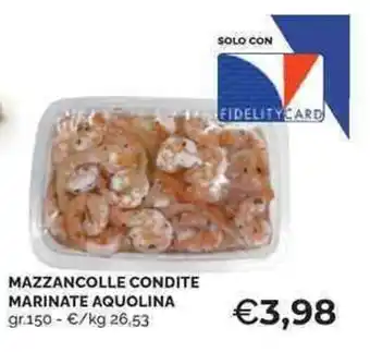 Mercatò Mazzancolle condite marinate aquolina offerta