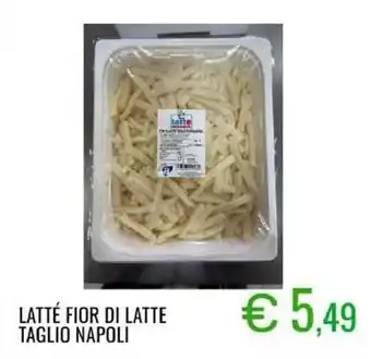 Sugros Latte fior di latte taglio napoli offerta