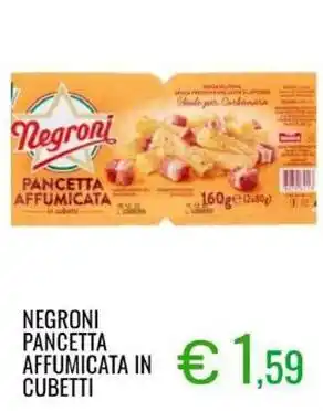 Sugros Negroni pancetta affumicata cubetti offerta