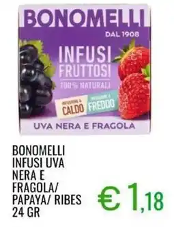 Sugros Bonomelli infusi uva nera e fragola/ papaya/ ribes offerta