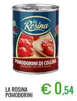 Sugros La rosina pomodorini offerta