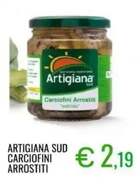 Sugros Artigiana sud carciofini arrostiti offerta