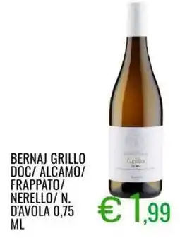 Sugros Bernaj grillo doc/ alcamo/ frappato/ nerello/ n. davola offerta