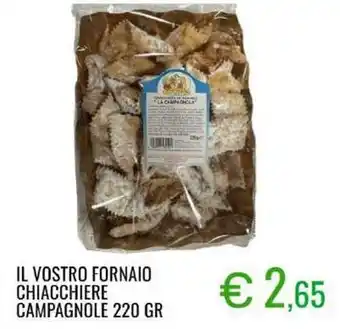 Sugros Il vostro fornaio chiacchiere campagnole offerta