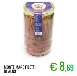 Sugros Monte mare filetti di alici offerta