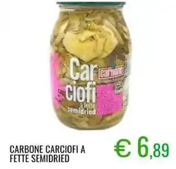 Sugros Carbone carciofi a fette semidried offerta