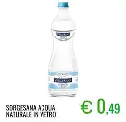 Sugros Sorgesana acqua naturale in vetro offerta