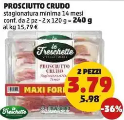 PENNY Prosciutto crudo stagionatura minima 14 mesi conf. da 2 pz - 2 x 120 g offerta