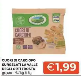 Mercatò Cuori di carciofo surgelati la valle degli orti FROSTA offerta