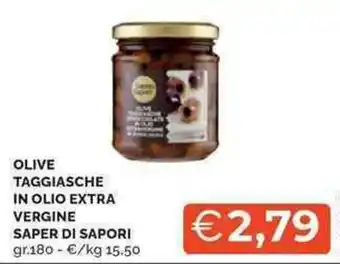 Mercatò Olive taggiasche in olio extra vergine SAPER DI SAPORI offerta