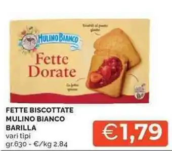 Mercatò Fette biscottate mulino bianco BARILLA offerta