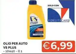 Mercatò Olio per auto VS PLUS offerta