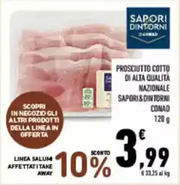 Conad City Prosciutto cotto di alta qualità nazionale SAPORI&DINTORNI CONAD offerta