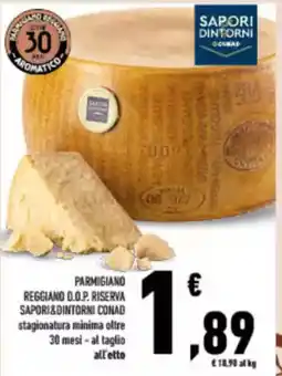 Conad City Parmigiano reggiano d.o.p. riserva SAPORI&DINTORNI CONAD offerta