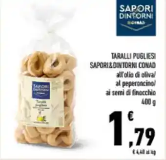 Conad City Taralli pugliesi SAPORI&DINTORNI CONAD offerta