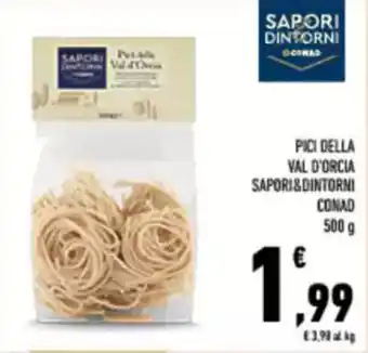 Conad City Pici della val d'orcia SAPORI&DINTORNI CONAD offerta